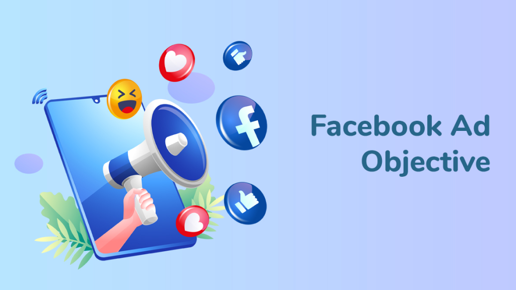 Facebook Advertising Objectives